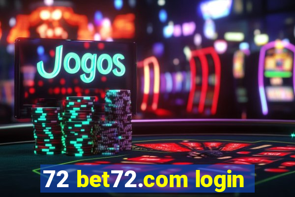 72 bet72.com login